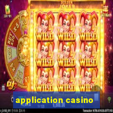 application casino