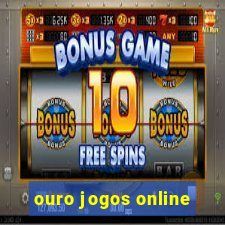 ouro jogos online