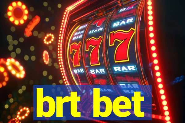 brt bet