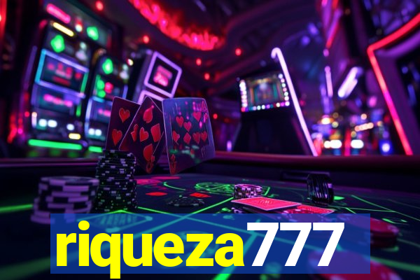 riqueza777