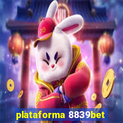 plataforma 8839bet