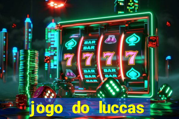 jogo do luccas neto online