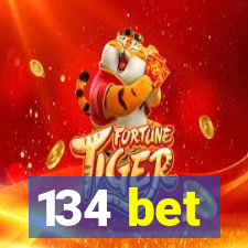 134 bet