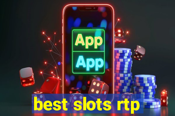 best slots rtp