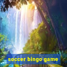 soccer bingo game