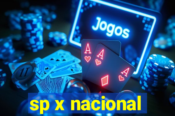 sp x nacional