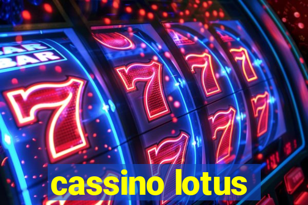 cassino lotus