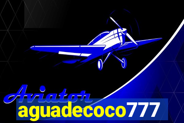 aguadecoco777