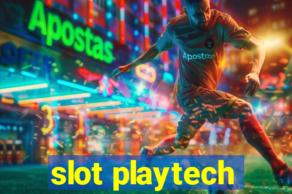 slot playtech