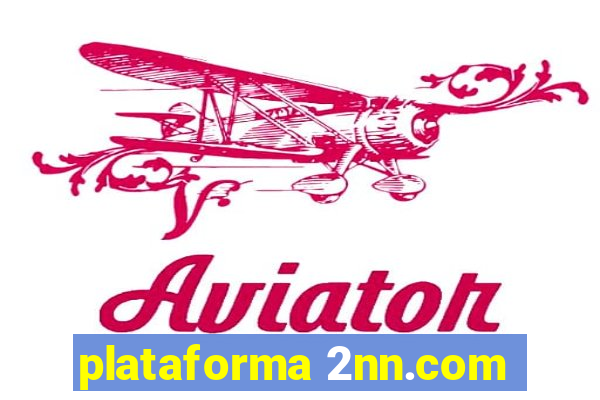 plataforma 2nn.com