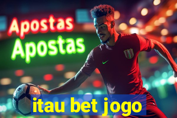 itau bet jogo