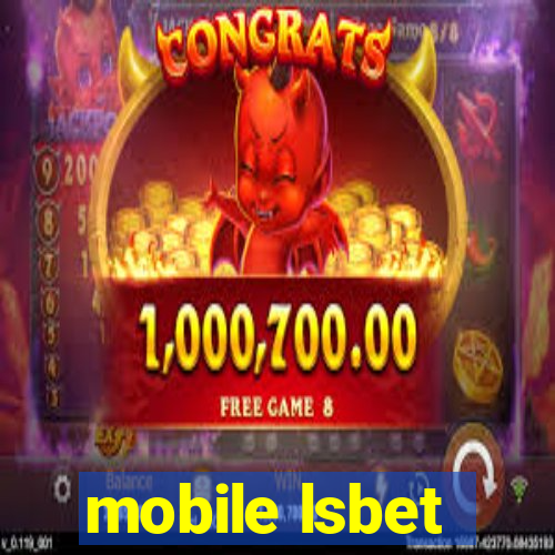 mobile lsbet