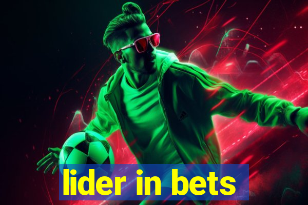 lider in bets