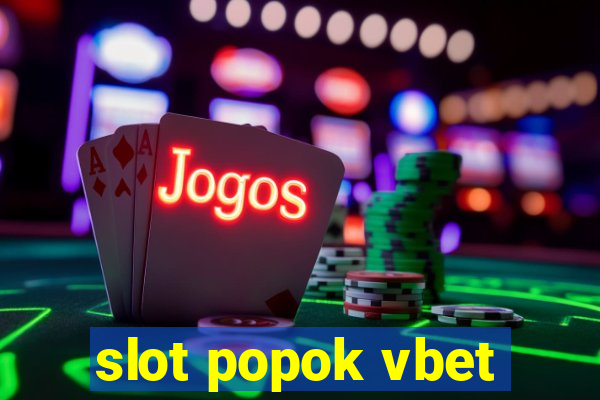 slot popok vbet