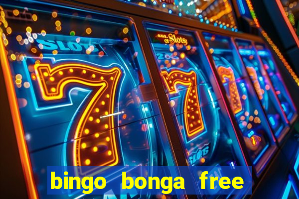 bingo bonga free spins 2023