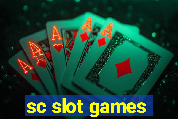 sc slot games