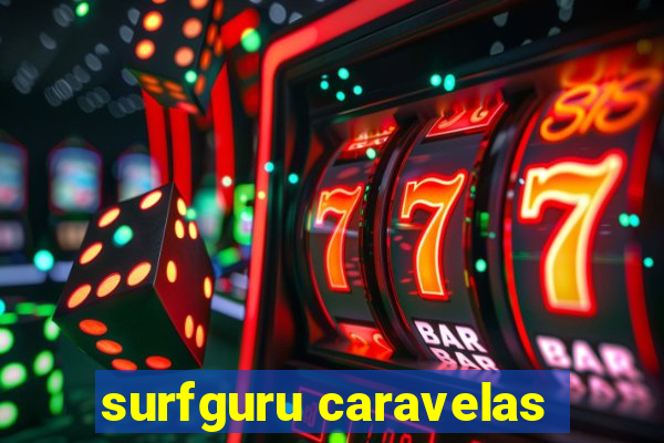 surfguru caravelas