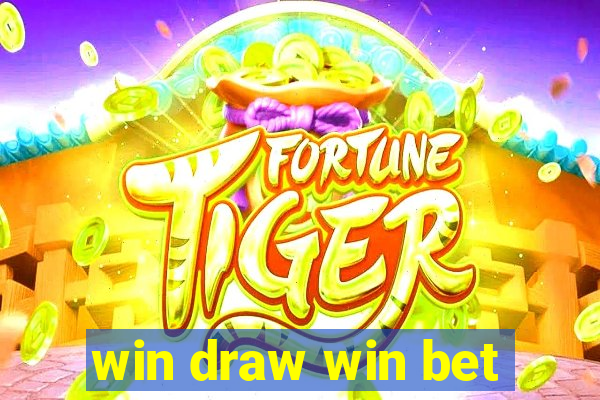 win draw win bet