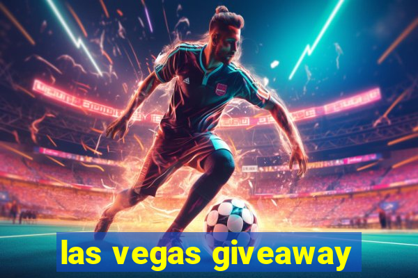 las vegas giveaway