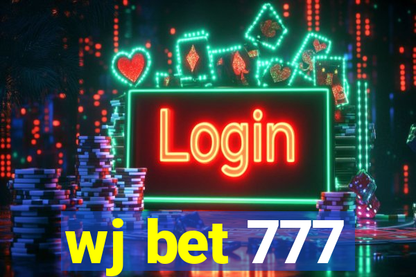 wj bet 777