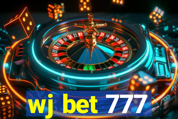 wj bet 777