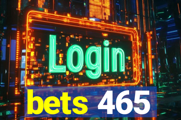 bets 465