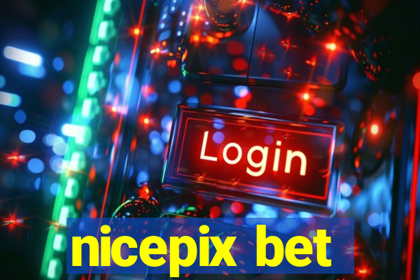 nicepix bet