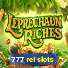 777 rei slots