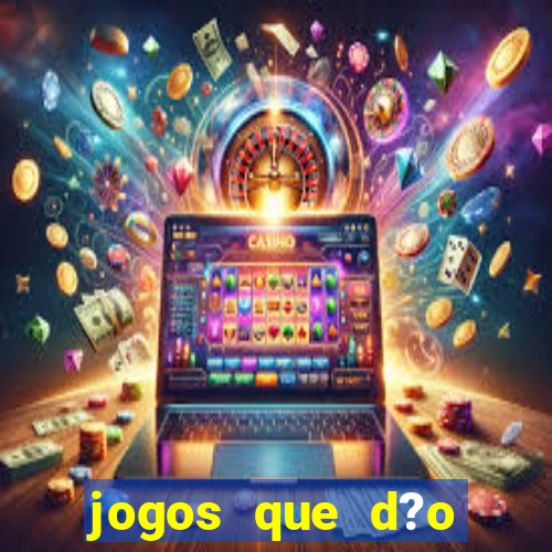 jogos que d?o dinheiro para jogar