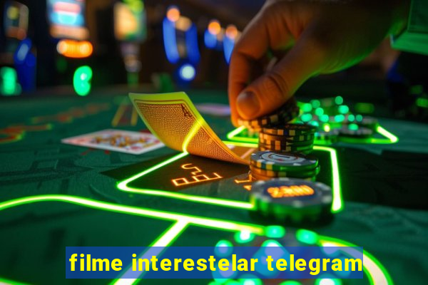 filme interestelar telegram