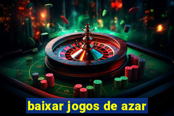 baixar jogos de azar