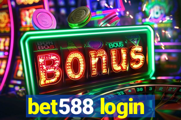 bet588 login