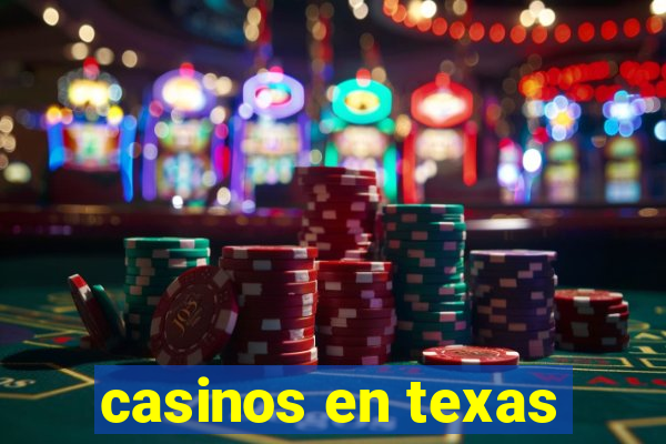 casinos en texas