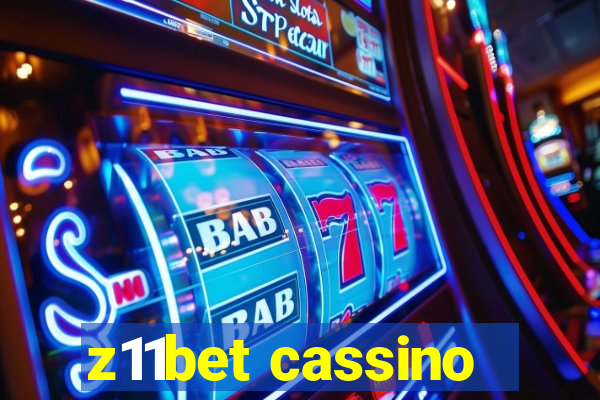 z11bet cassino