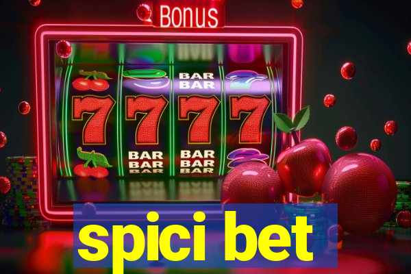 spici bet