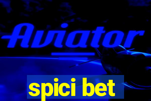 spici bet