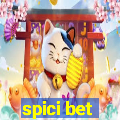 spici bet