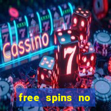 free spins no deposit bonus casino