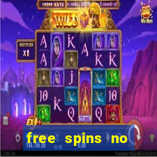 free spins no deposit bonus casino