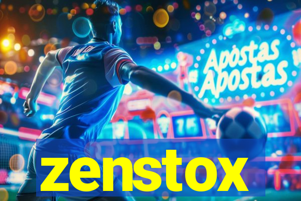 zenstox