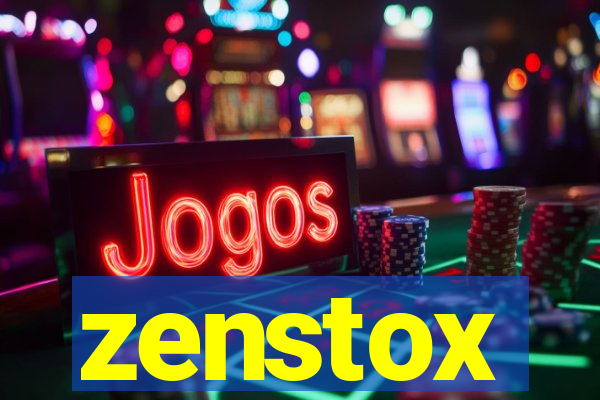 zenstox