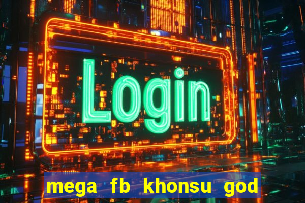 mega fb khonsu god of moon slot