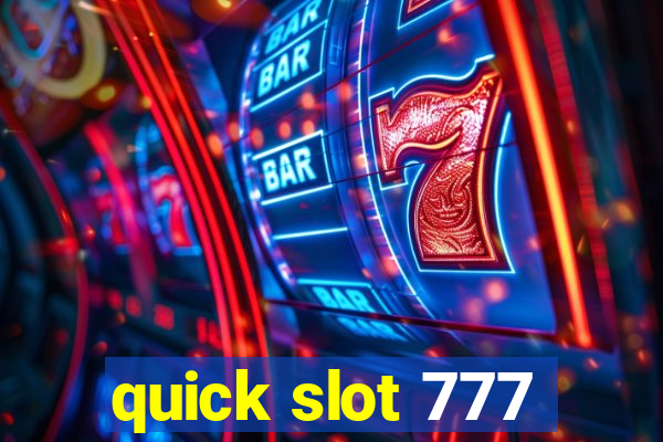 quick slot 777