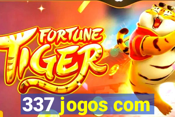 337 jogos com