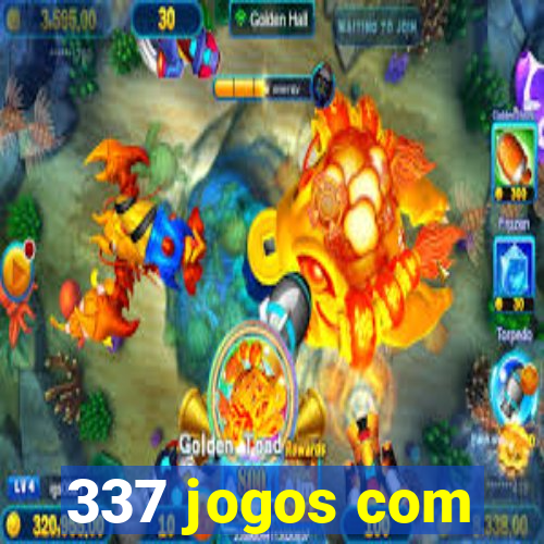 337 jogos com