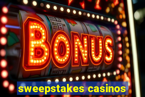 sweepstakes casinos