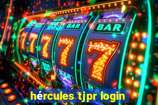 hércules tjpr login