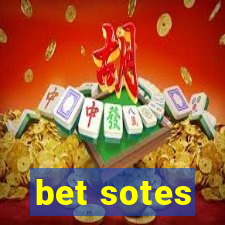 bet sotes