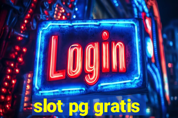 slot pg gratis