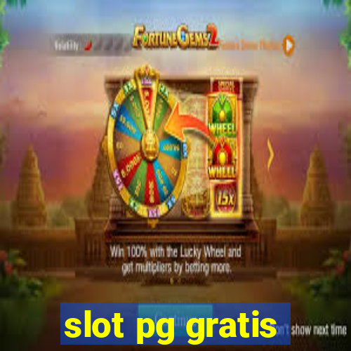 slot pg gratis